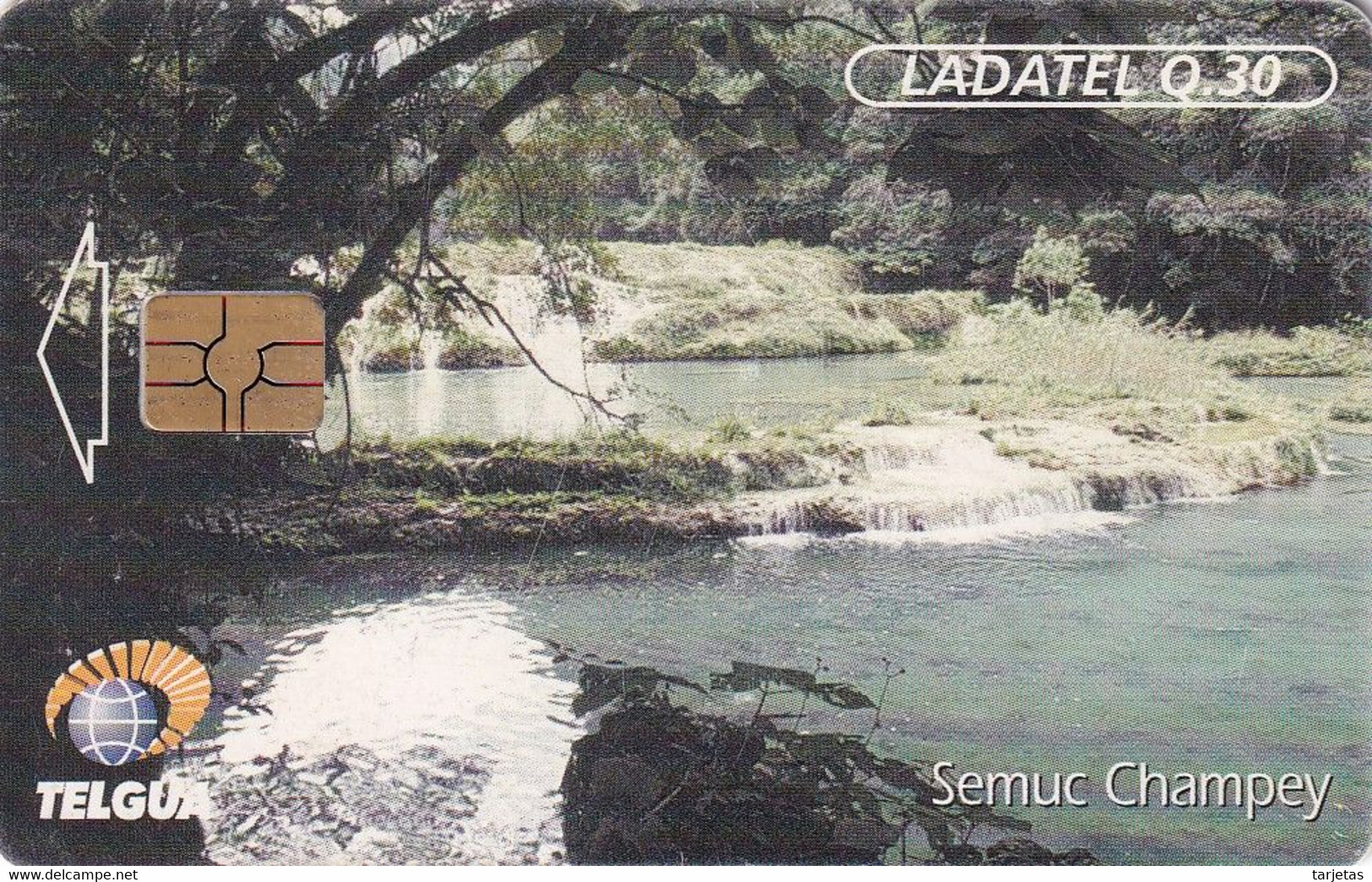 TARJETA DE GUATEMALA DE SEMUC CHAMPEY  (LADATEL-TELGUA) - Guatemala