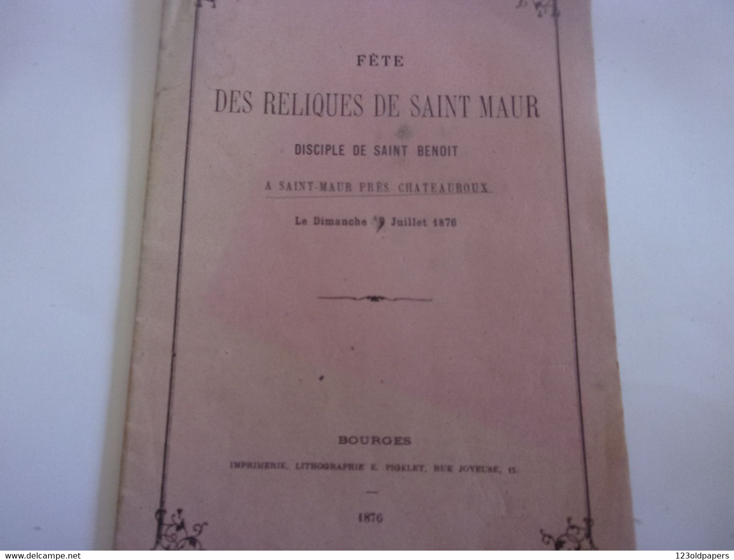 ♥️  BERRY INDRE 1876 NOTICE SUR  SAINT MAUR FETE DES RELIQUES DE ST MAUR PRES CHATEAUROUX - Centre - Val De Loire