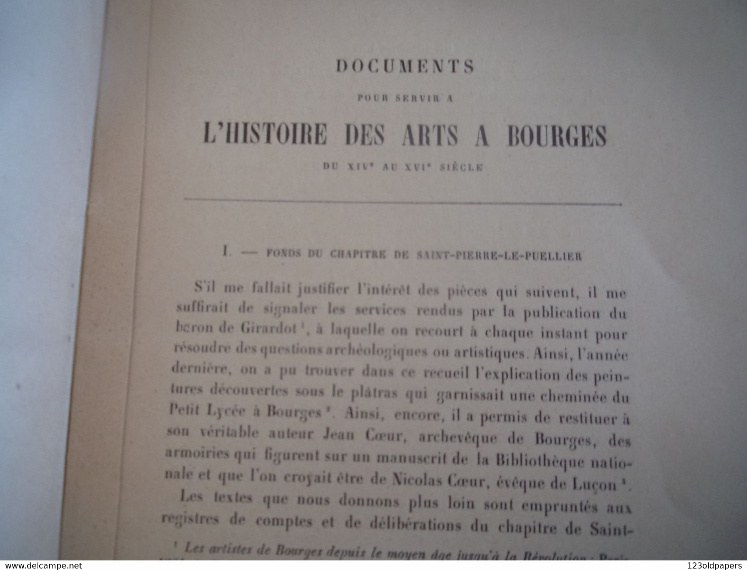 ♥️  BERRY CHER AVEC ENVOI  GANDILHON A‎ ‎Documents Pour Servir à L' Histoire Des Arts à Bourges Du XIVe Au XVIe Siècle - Centre - Val De Loire