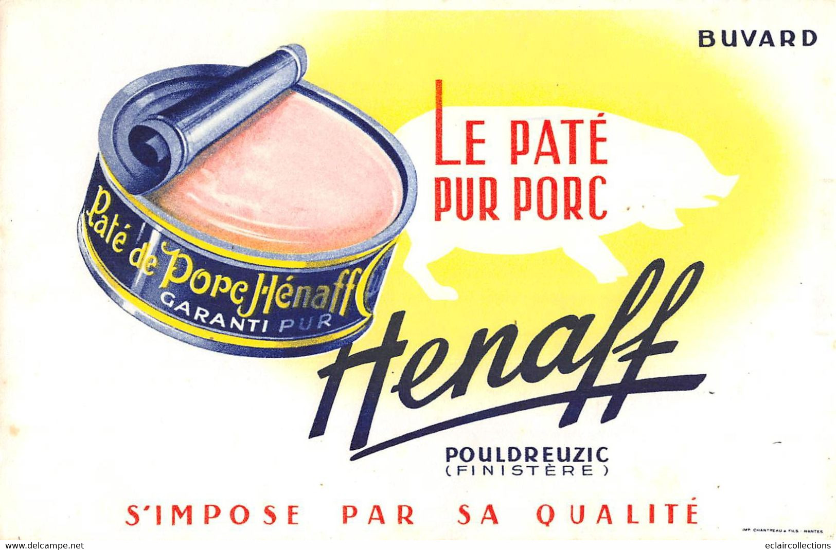 Vieux Papiers  .  Buvard   Alimentaire.   Pâté Henaff  Pur Porc  29  Pouldreuzic  (voir Scan) - Food