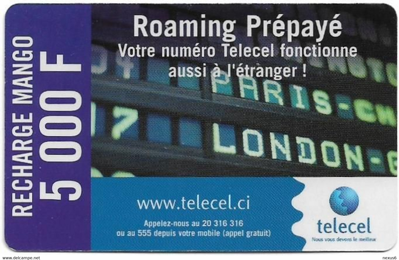 Ivory Coast - Telecel De Loteny - Roaming Prépayé, Exp.30.06.2006, GSM Refill 5.000FCFA, Used - Ivory Coast