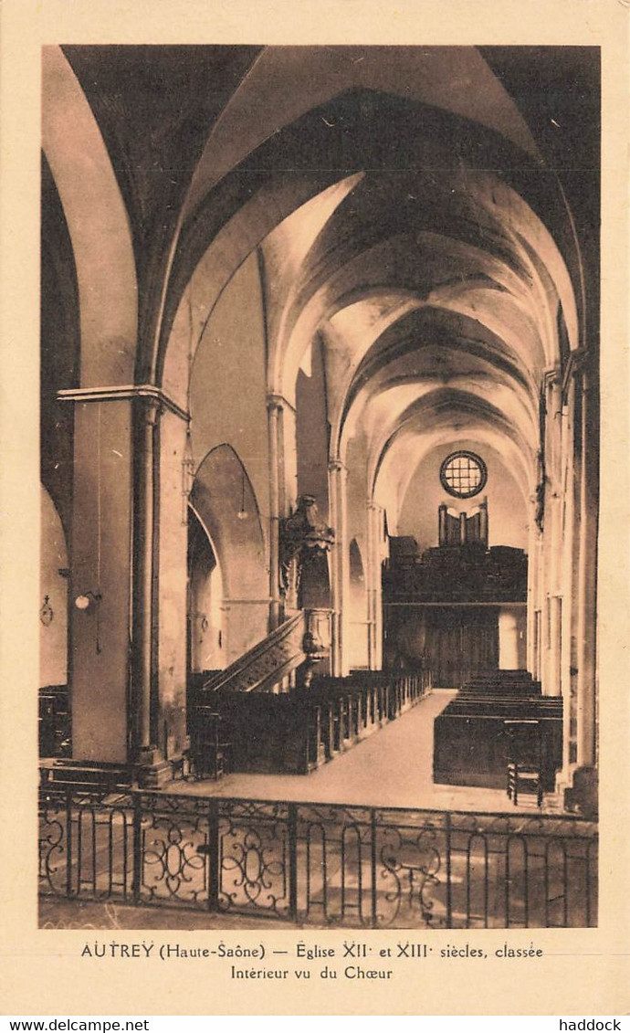 AUTREY : EGLISE - INTERIEUR DU CHOEUR - Autrey-lès-Gray