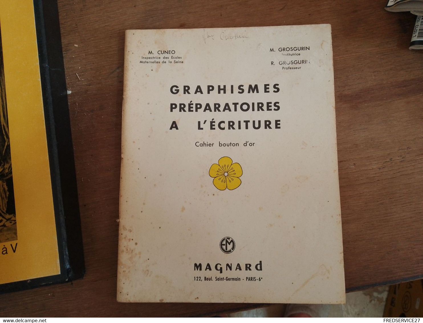 72 // GRAPHISMES PREPARATOIRES A L'ECRITURE / MAGNARD / 1963 - 0-6 Jahre