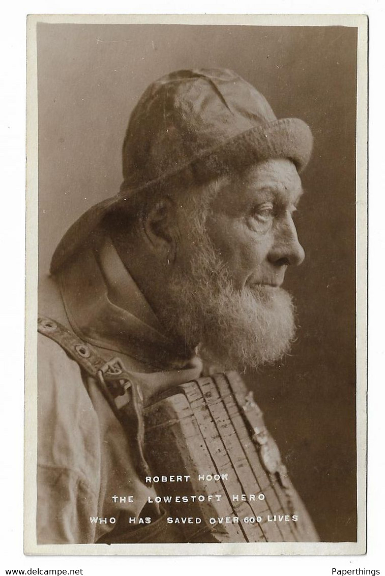 Real Photo Postcard, Suffolk, Lowestoft, Life Boat, Robert Hook, Local Hero Who Has Saved Over 600 Lives. - Lowestoft