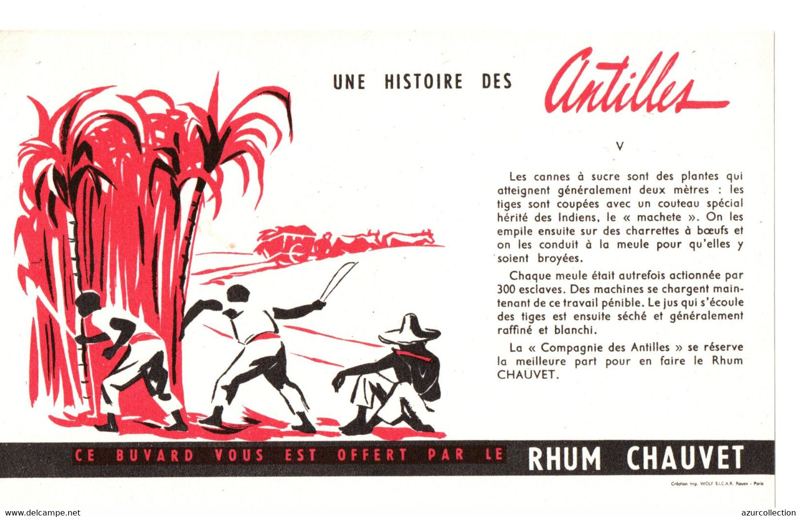 RHUM CHAUVET . UNE HISTOIRE DES ANTILLES - Drank & Bier