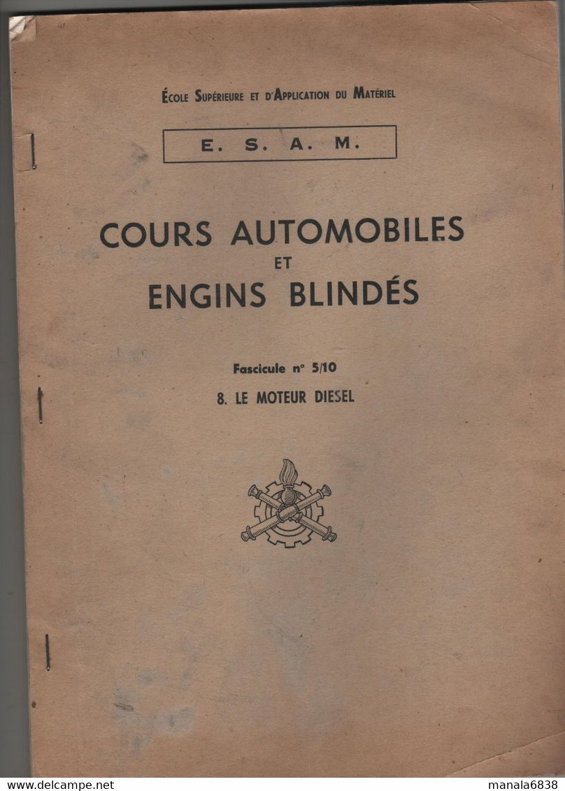 ESAM Cours Automobiles Et Engins Blindés Moteur Diésel  1968 - Otros & Sin Clasificación