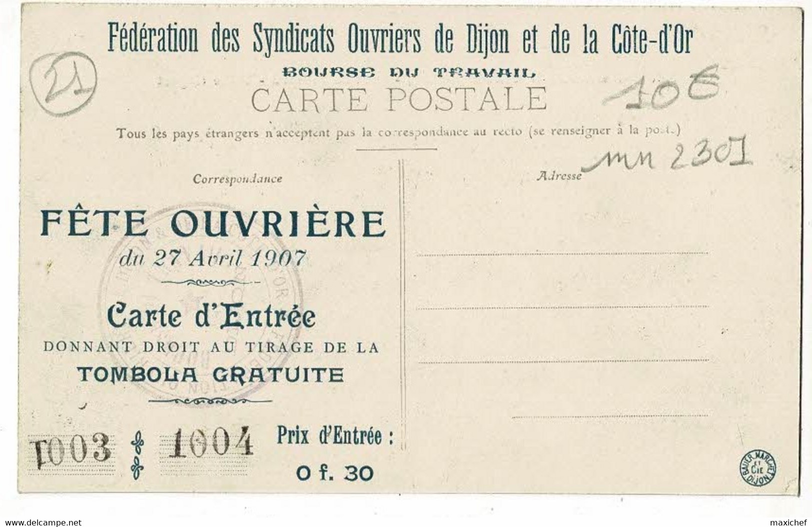Fédération Syndicats Ouvriers Dijon & Côte D'Or - Fête Ouvrière 27 Avril 1907 - Carte D'entrée, St Laurent D'Albon 26 - Labor Unions