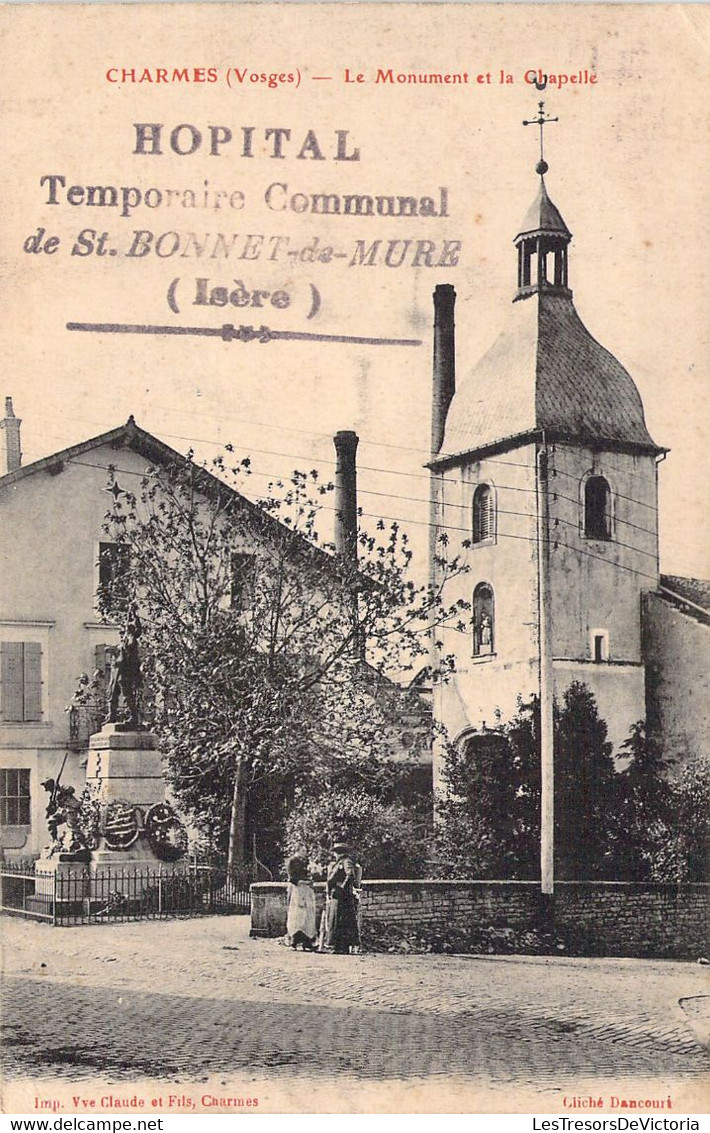 FRANCE - 88 - CHARMES - Le Monument Et La Chapelle - Carte Postale Ancienne - Charmes