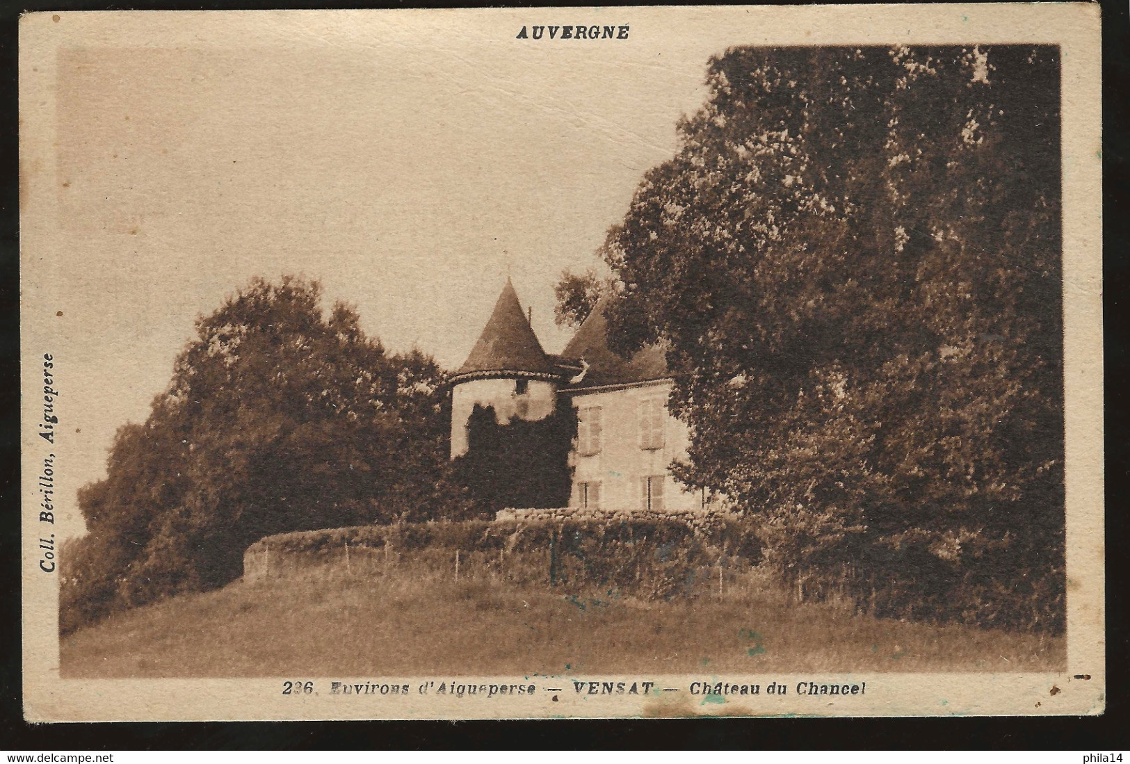 CPA PUY DE DOME / VENSAT CHATEAU DE CHANCEL / ENVIRONS D'AIGUEPERSE - Maringues