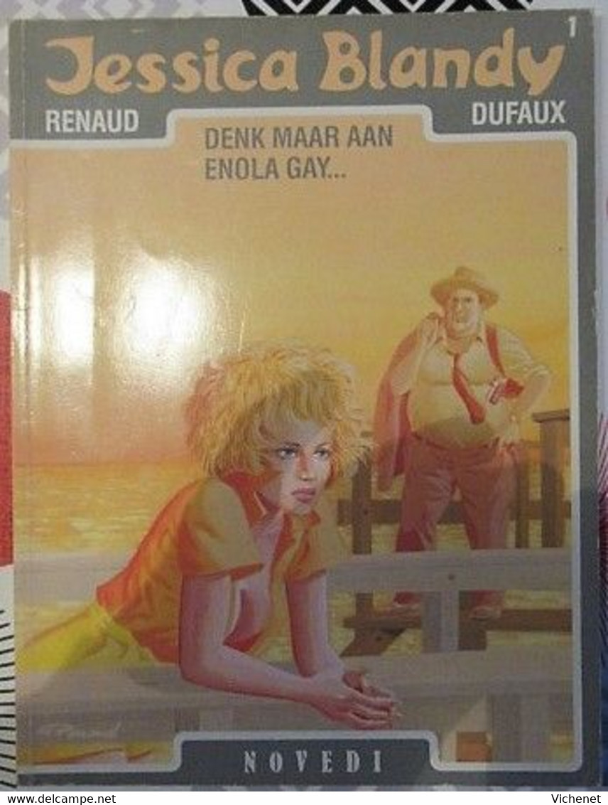 Jessica Blandy - 1 - Denk Maar Aan Enola Gay (Eerste Druk) - Autres & Non Classés