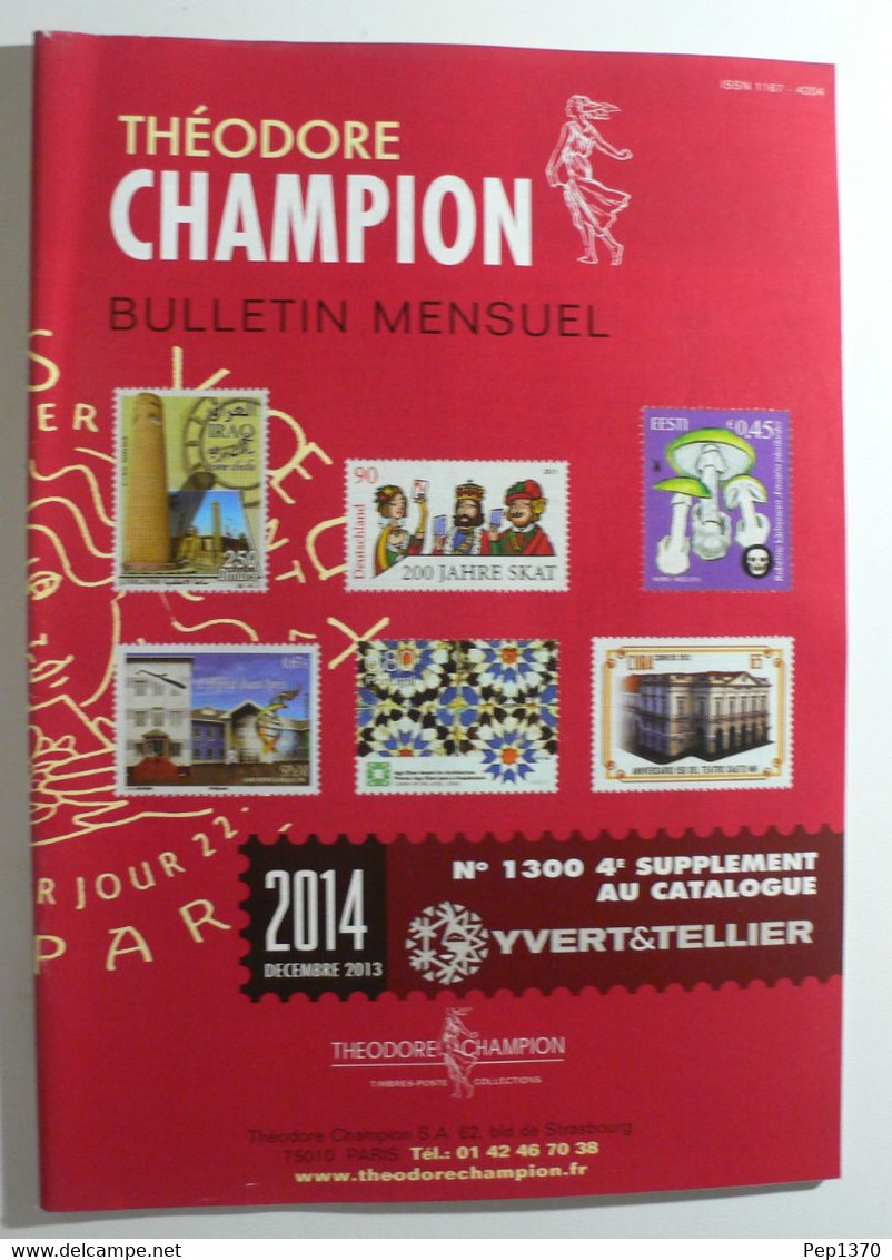 BULLETIN MENSUEL DE THEODERE CHAMPION 2014 (YVERT TELLIER) DECEMBRE 2013 - Nº 1300 - France