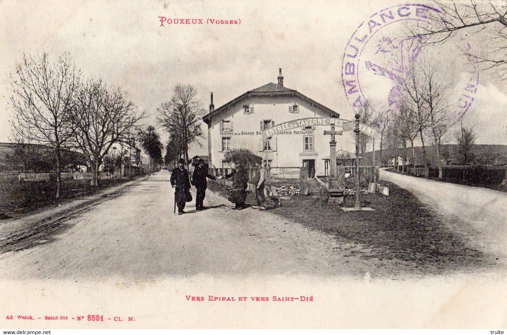 POUXEUX VERS EPINAL ET VERS SAINT-DIE " ENTREE DE LA TAVERNE " TAMPON AMBULANCE - Pouxeux Eloyes