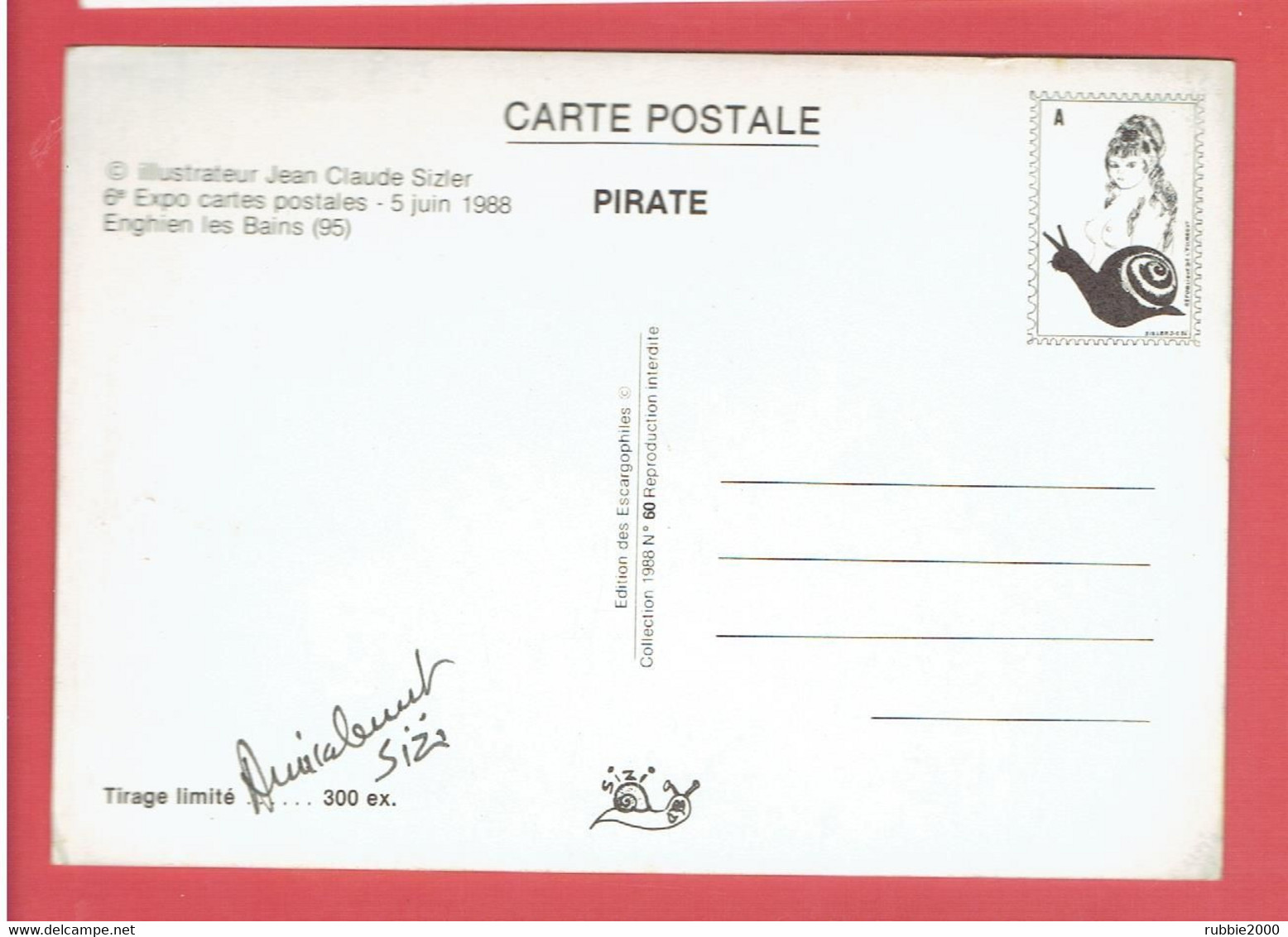 ILLUSTRATEUR SIZIER 1988 6° EXPOSITION BOURSE CARTES POSTALES ENGHIEN LES BAINS EDITION DES ESCARGOPHILES ESCARGOT - Sizi