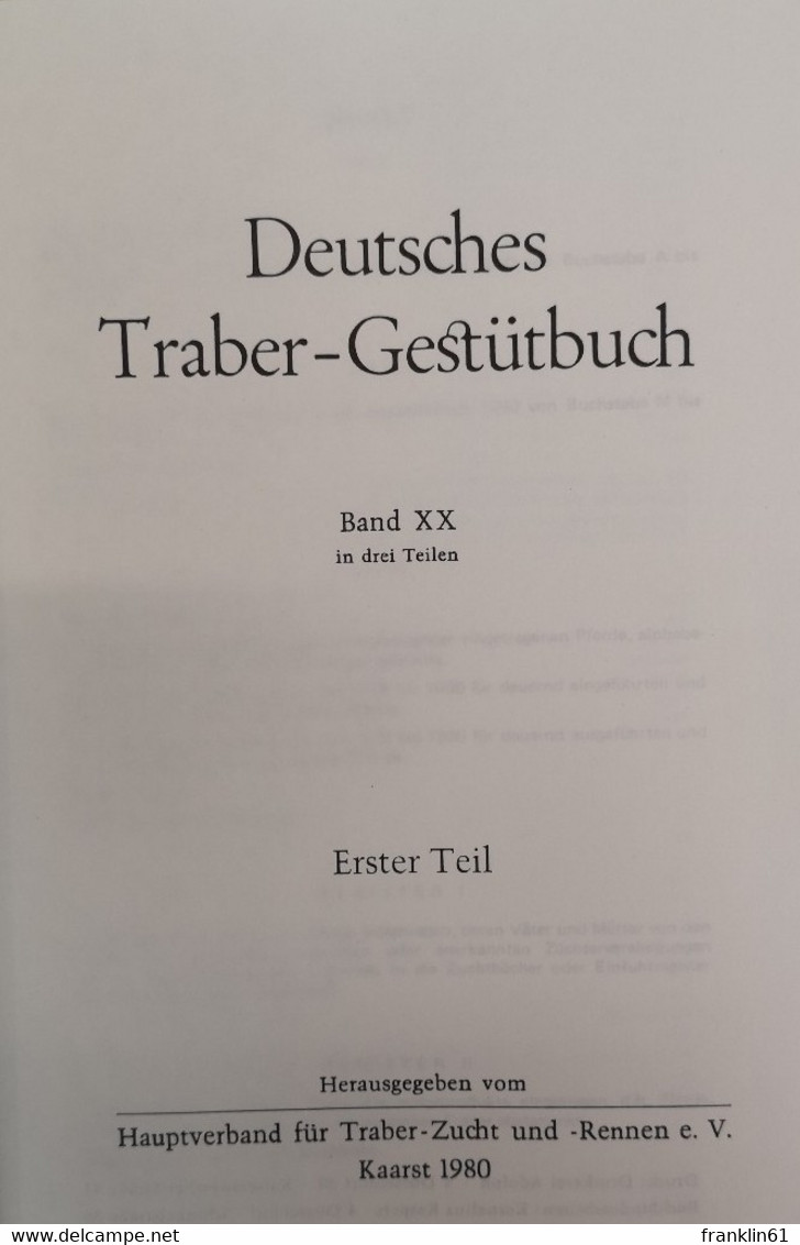 Deutsches Traber-Gestütbuch. Band XX. Teil I Und Teil II. - Sport