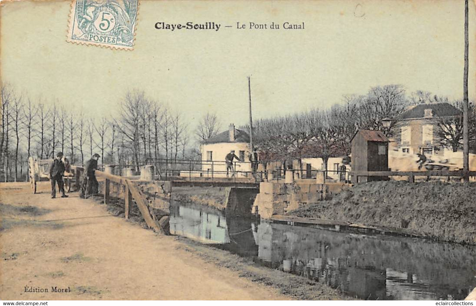 Claye Souilly             77         Le Pont Du Canal      (voir Scan) - Claye Souilly