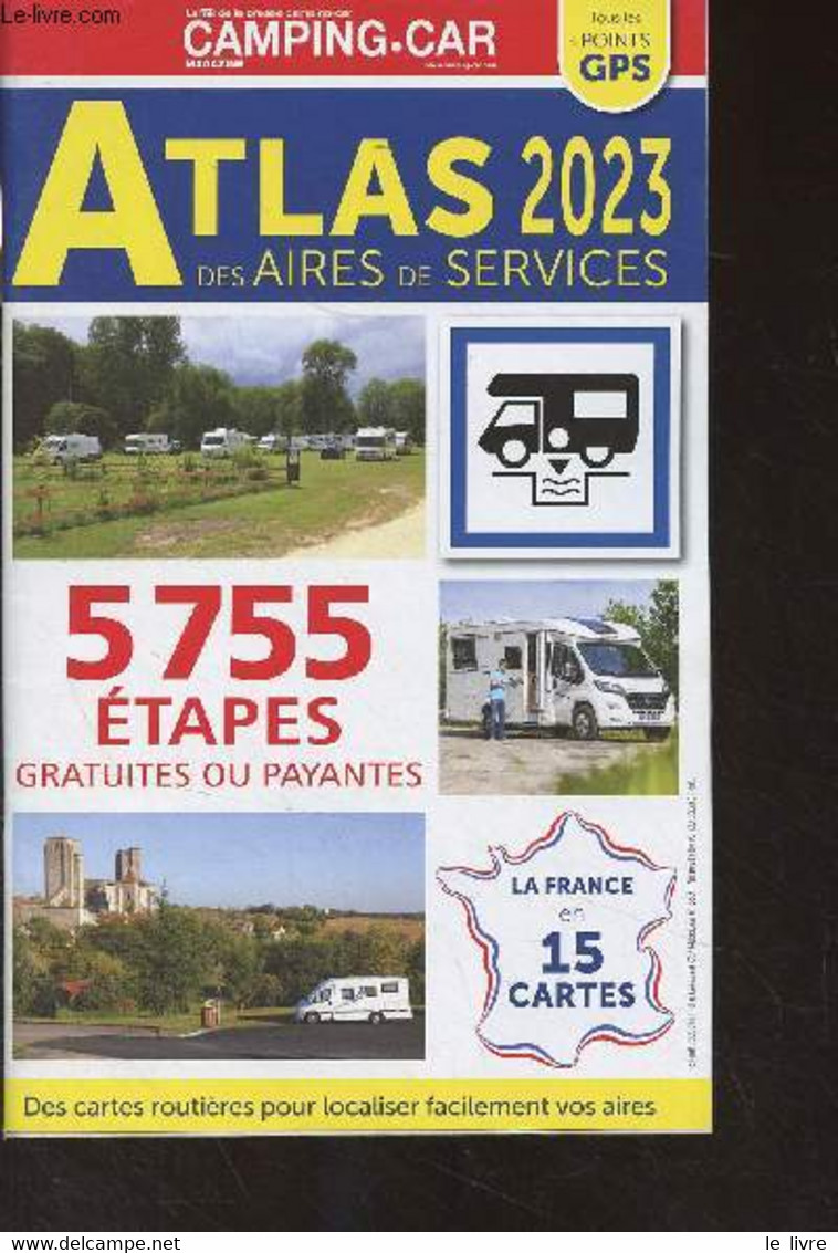 Atlas 2023 Des Aires De Services - Collectif - 2023 - Karten/Atlanten