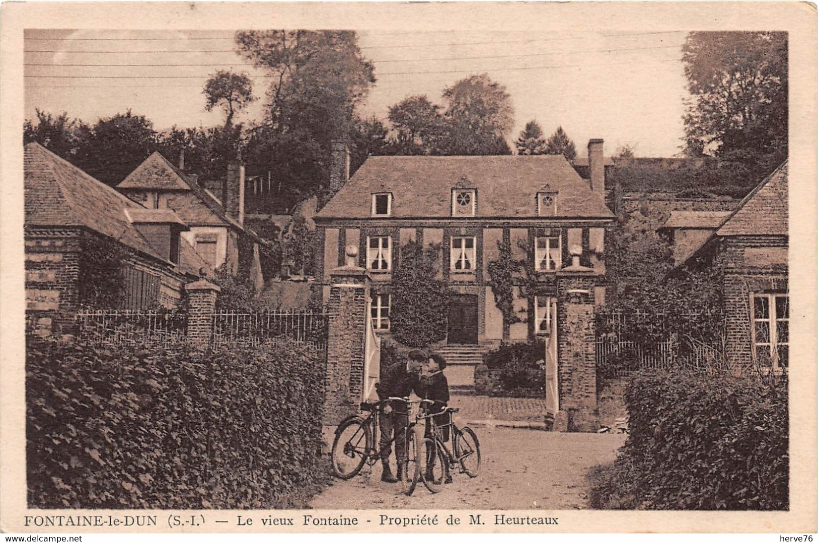 FONTAINE LE DUN - Le Vieux Fontaine - Propriété De M. Heurteaux - Fontaine Le Dun