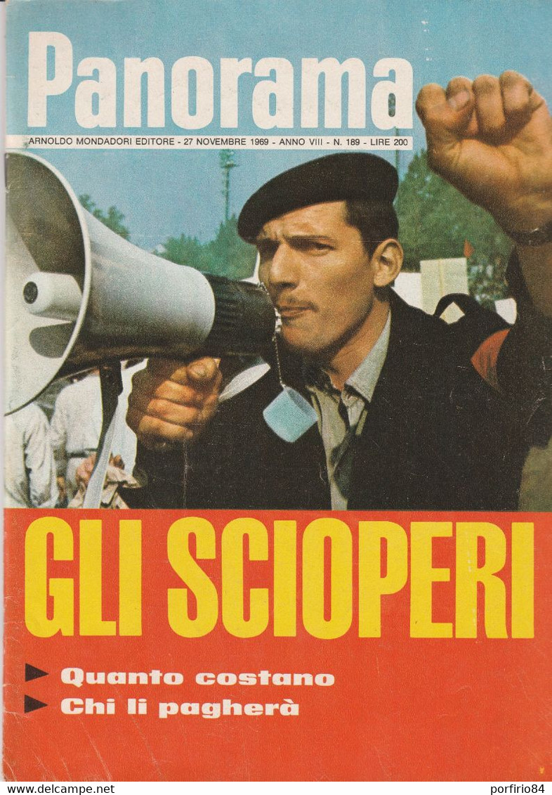 RIVISTA PANORAMA N. 189 27 NOVEMBRE 1969 GLI SCIOPERI - QUANTO COSTANO - CHI LI PAGHERA' - First Editions