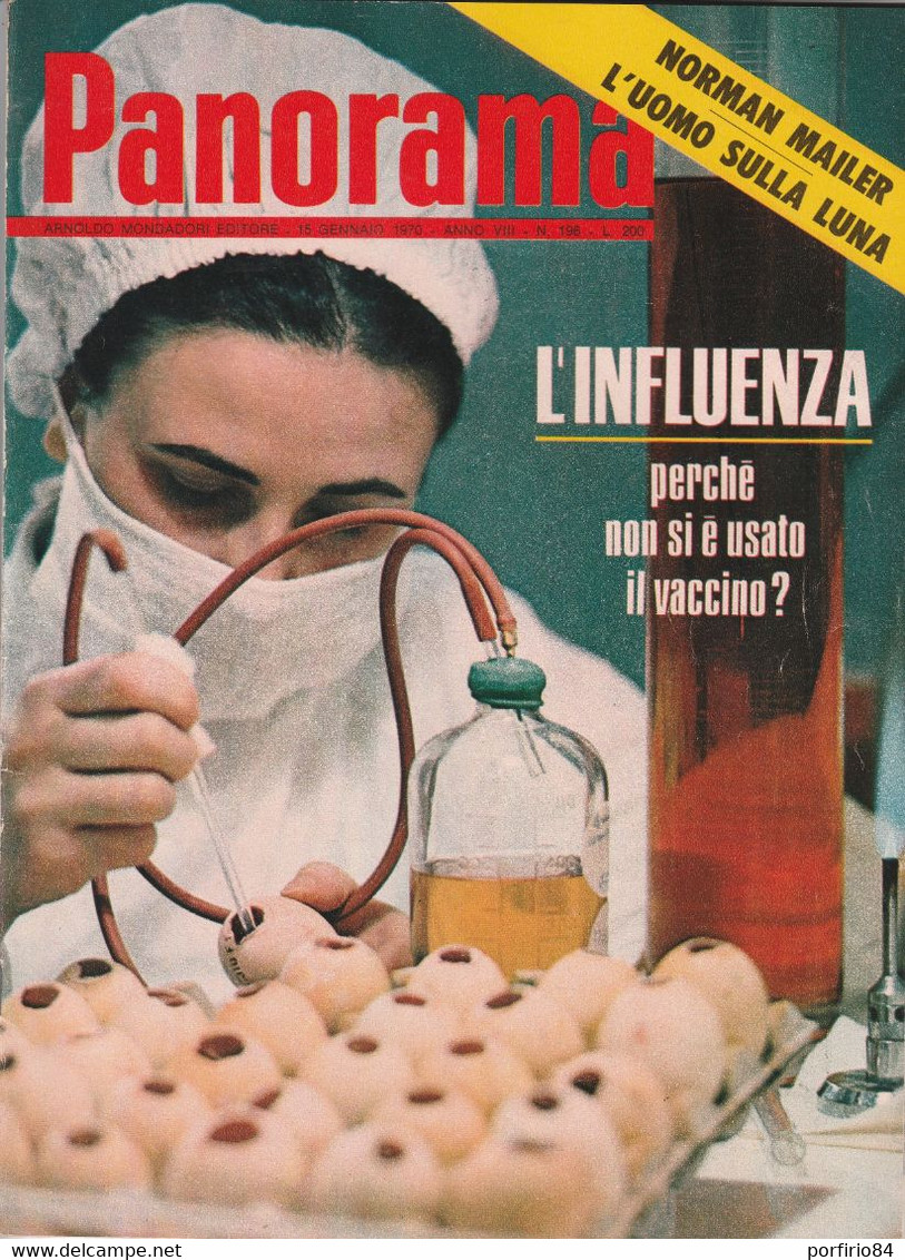 RIVISTA PANORAMA N. 196 15 GENNAIO 1970 L'INFLUENZA PERCHE' NON SI E' USATO IL VACCINO - L'UOMO SULLA LUNA - First Editions