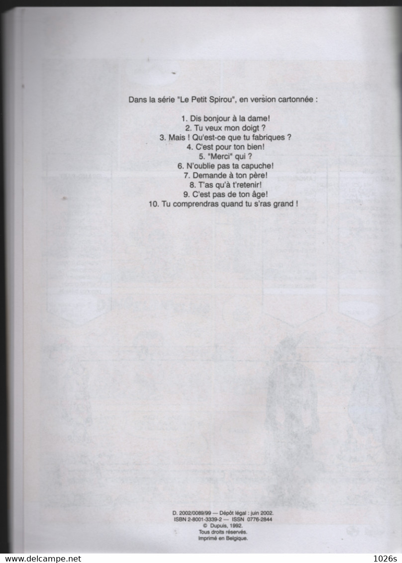 B.D.LE PETIT SPIROU - MAIS QU'EST-CE QUE TU FABRIQUE ?  -  2002 - Petit Spirou, Le