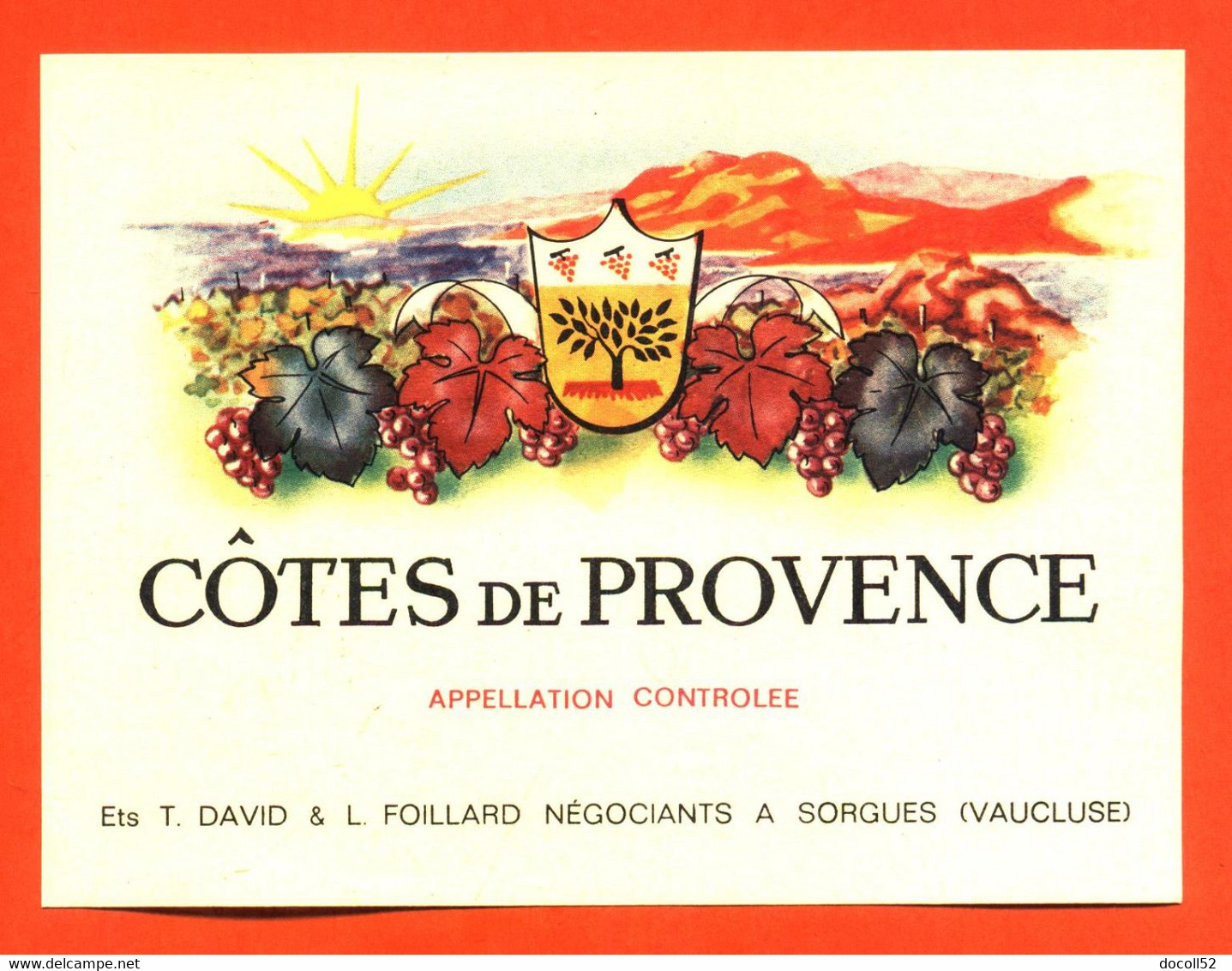 Etiquette Neuve De Vin Rosé Cotes De Provence Ets T David Et L Foillard à Sorgues - 75cl - Rosés