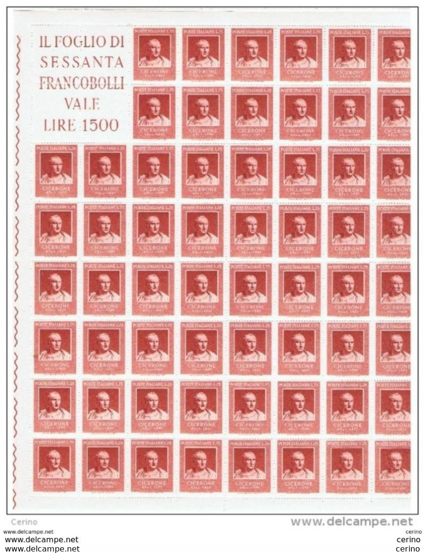 REPUBBLICA:  1957  CICERONE  - £. 25  ROSSO  MATTONE   FGL. 60  N. -  SASS. 821 - Full Sheets