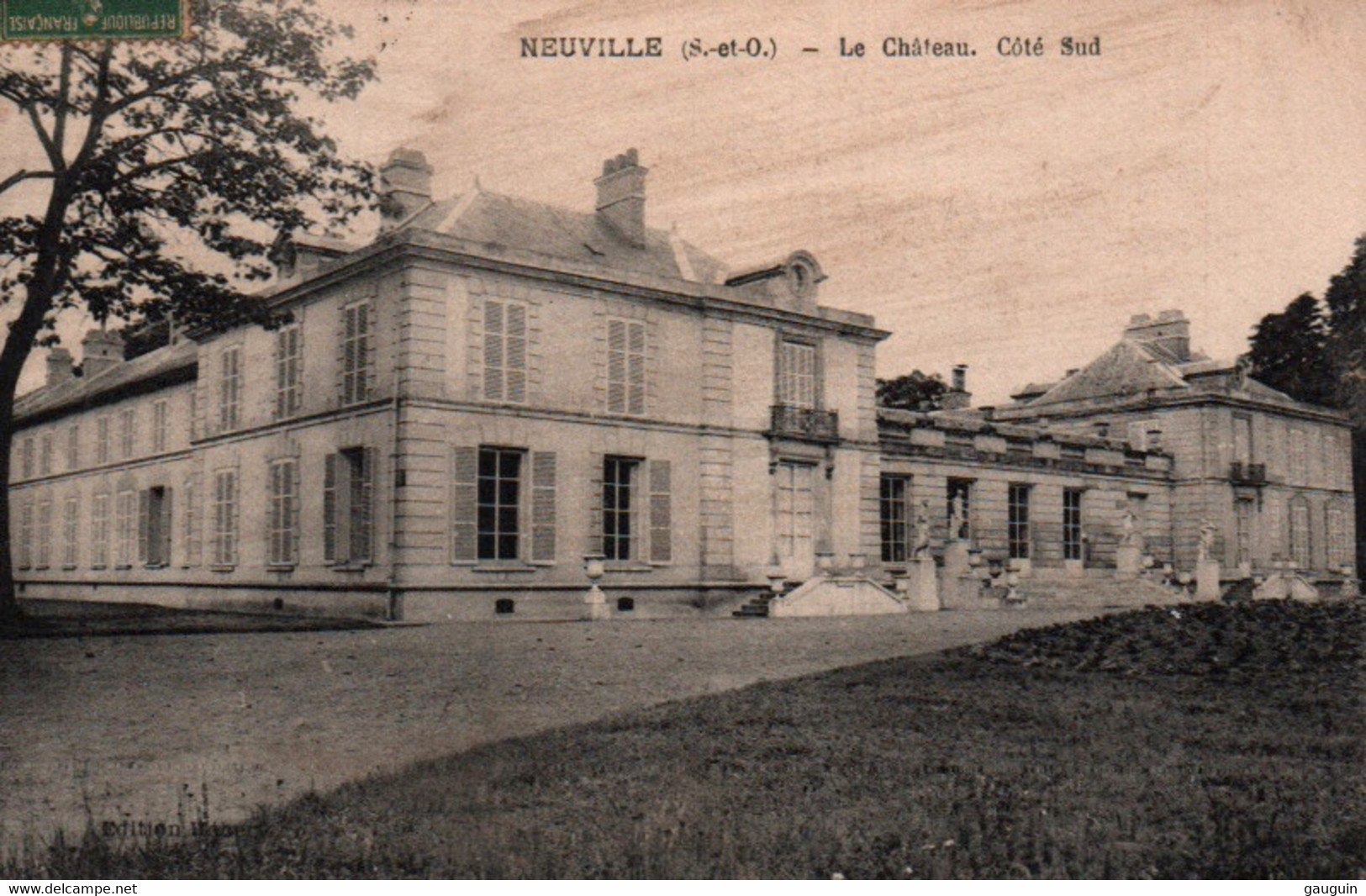 CPA - NEUVILLE - Le Château Côté Sud - Edition IPM Baroud - Neuville-sur-Oise
