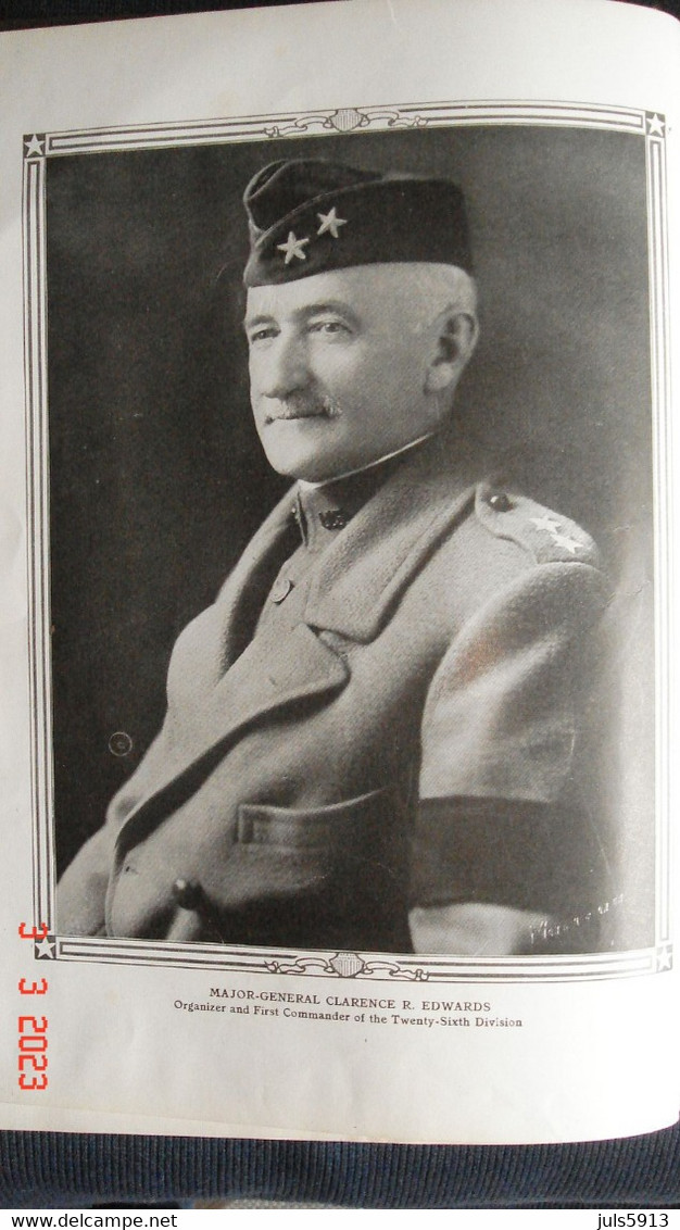 Livre "Pictorial History of the 26th Division" Américaine en France WW1 attribué a un soldat Américain Linwood C. JEWETT