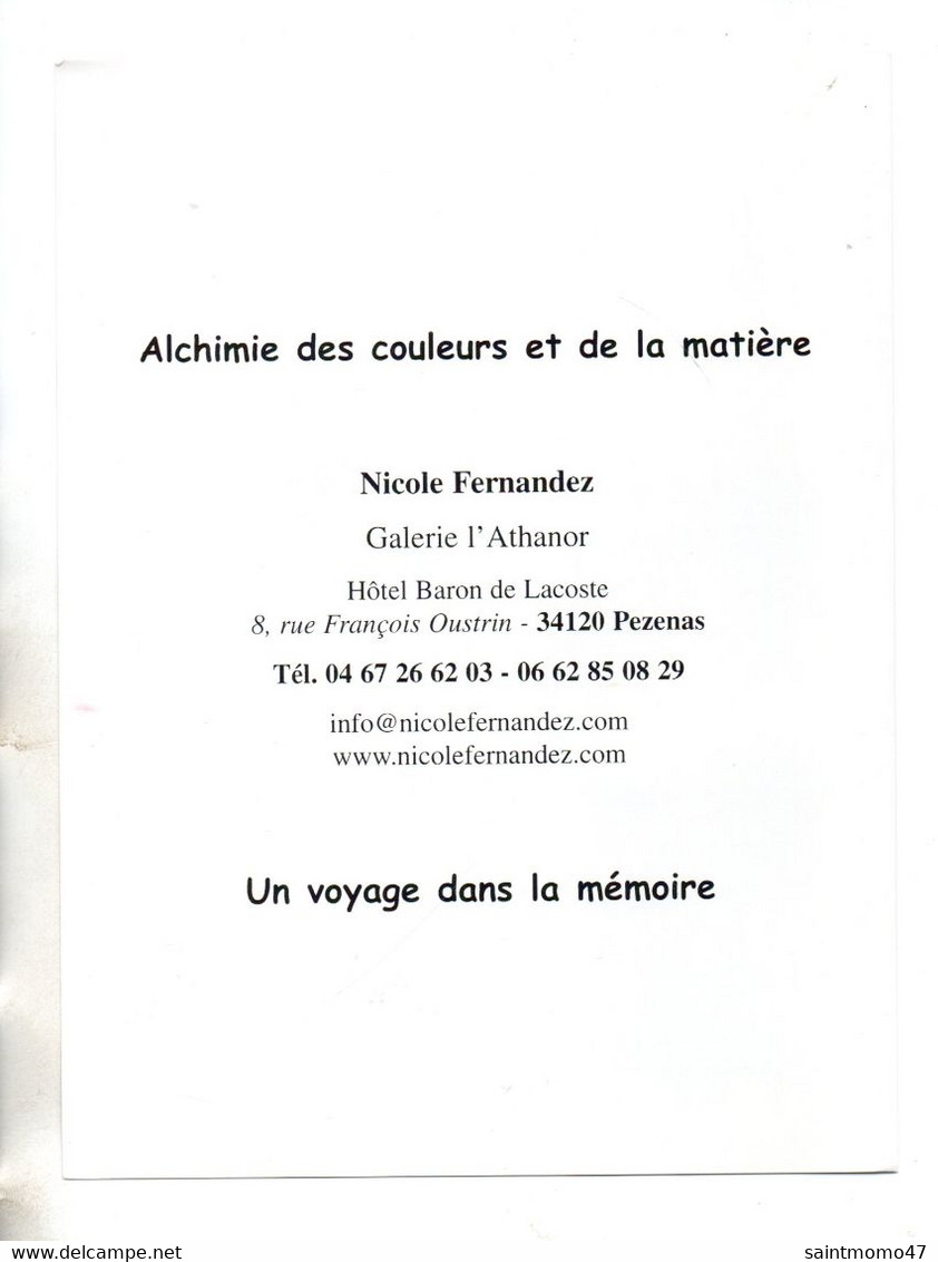 ART . 34 - PÉZENAS . GALERIE L'ATHANOR . NICOLE FERNANDEZ . " UN VOYAGE DANS LA MÉMOIRE " - Réf. N°347F - - Programme