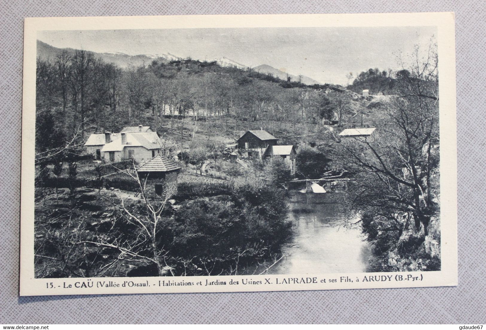 ARUDY / LE CAU (64) - HABITATIONS ET JARDINS DES USINES X. LAPRADE ET SES FILS - Arudy