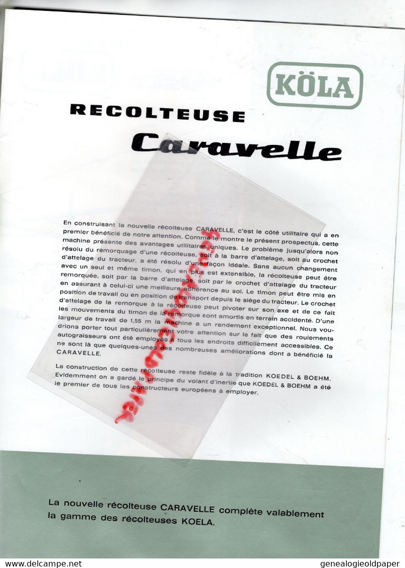67-LINGOLSHEIM -STRASBOURG-  PROSPECTUS PUBLICITE GOETZMANN RECOLTEUSE CARAVELLE KOLA  TRACTEUR-AGRICULTURE - Agricoltura