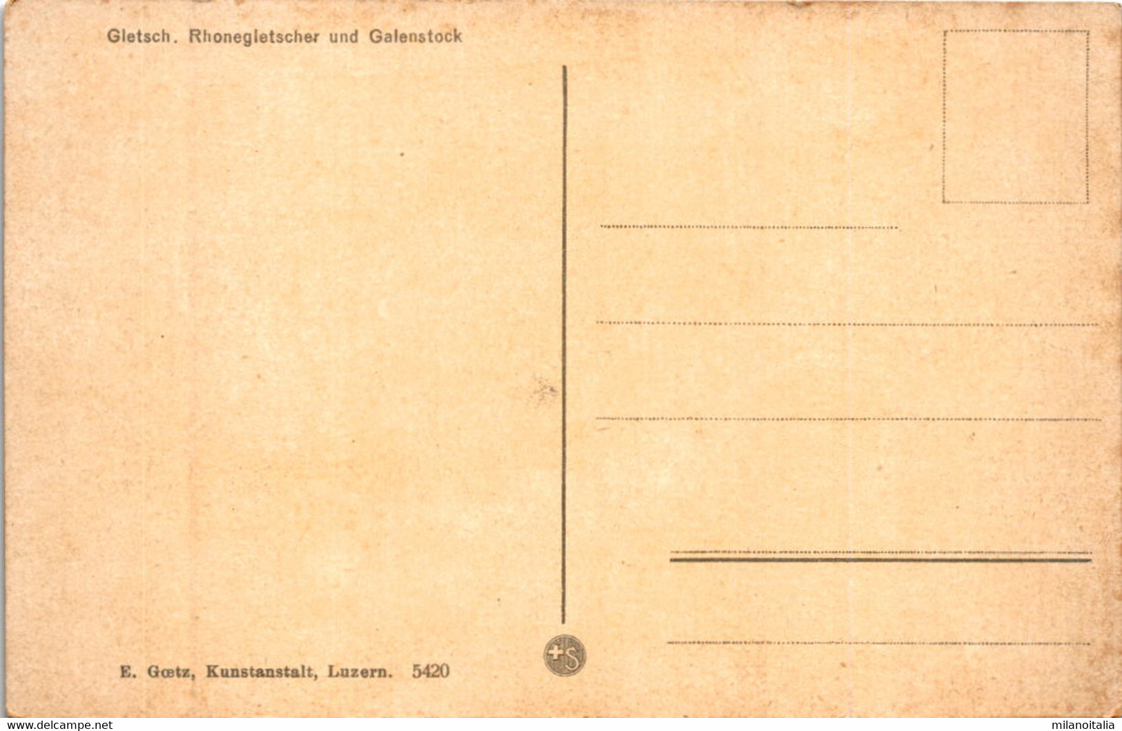 Gletsch - Rhonegletscher Und Galenstock (5420) - Lens