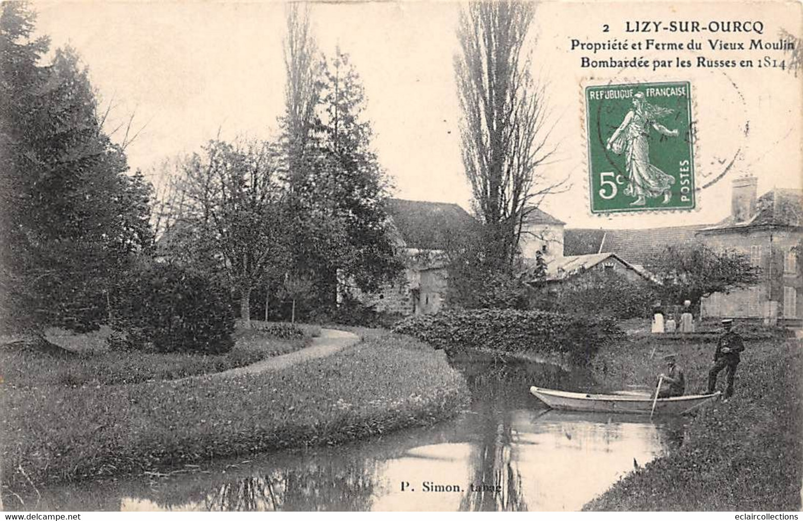 Lizy Sur Ourcq           77          Propriété De La Ferme Du Vieux Moulin  Bombardée En 1914         (voir Scan) - Lizy Sur Ourcq