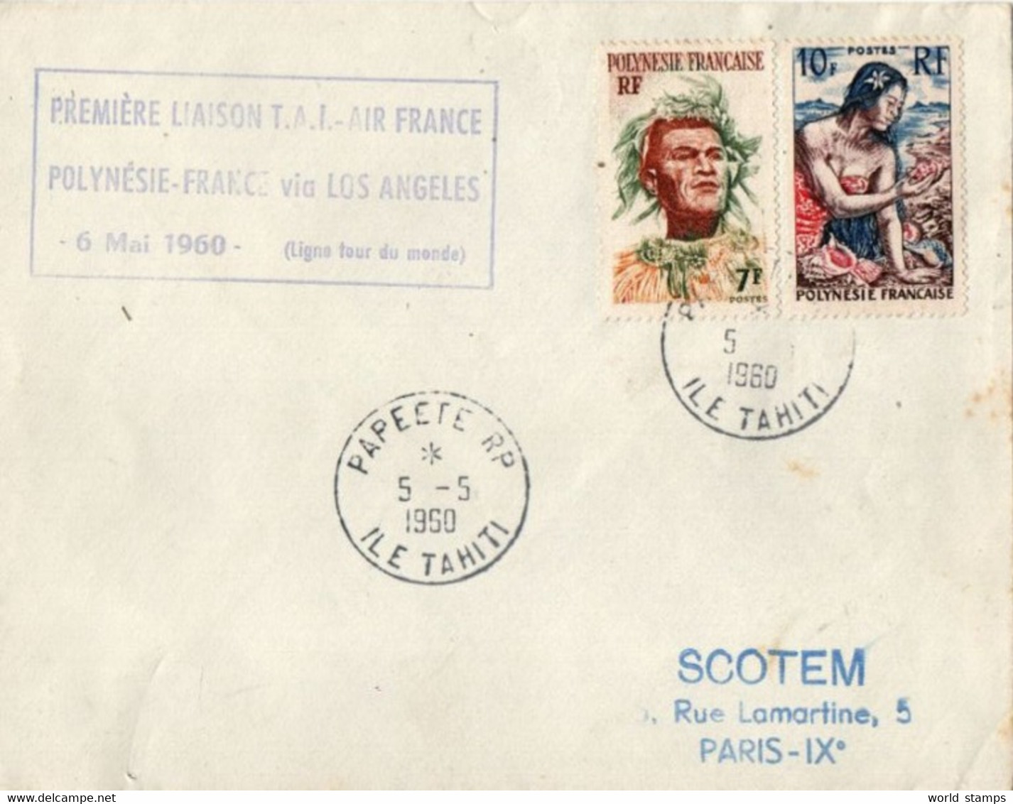PREMIERE LIAISON T.A.I. AIR FRANCE POLYNESIE-FRANCE VIA LOS ANGELES 6 MAI 1960, DESTINATION PARIS - Storia Postale
