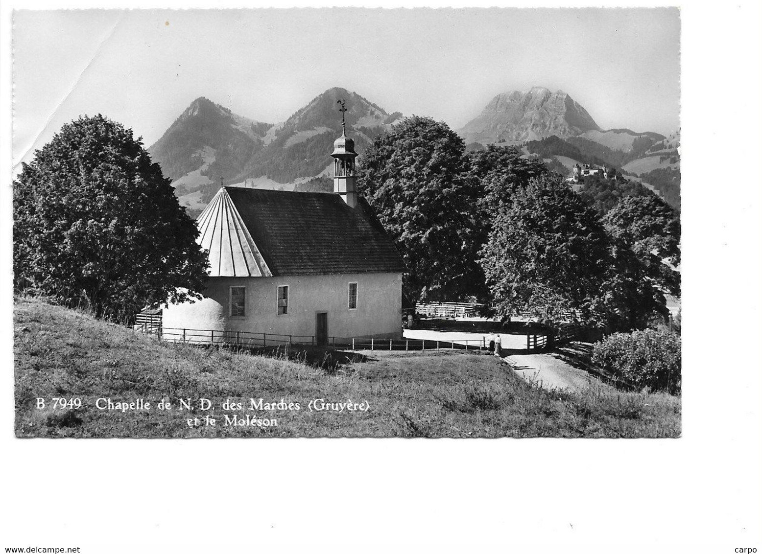 Chapelle N.D. Des Marches (Gruyères) Et Le Moléson. - Chapelle