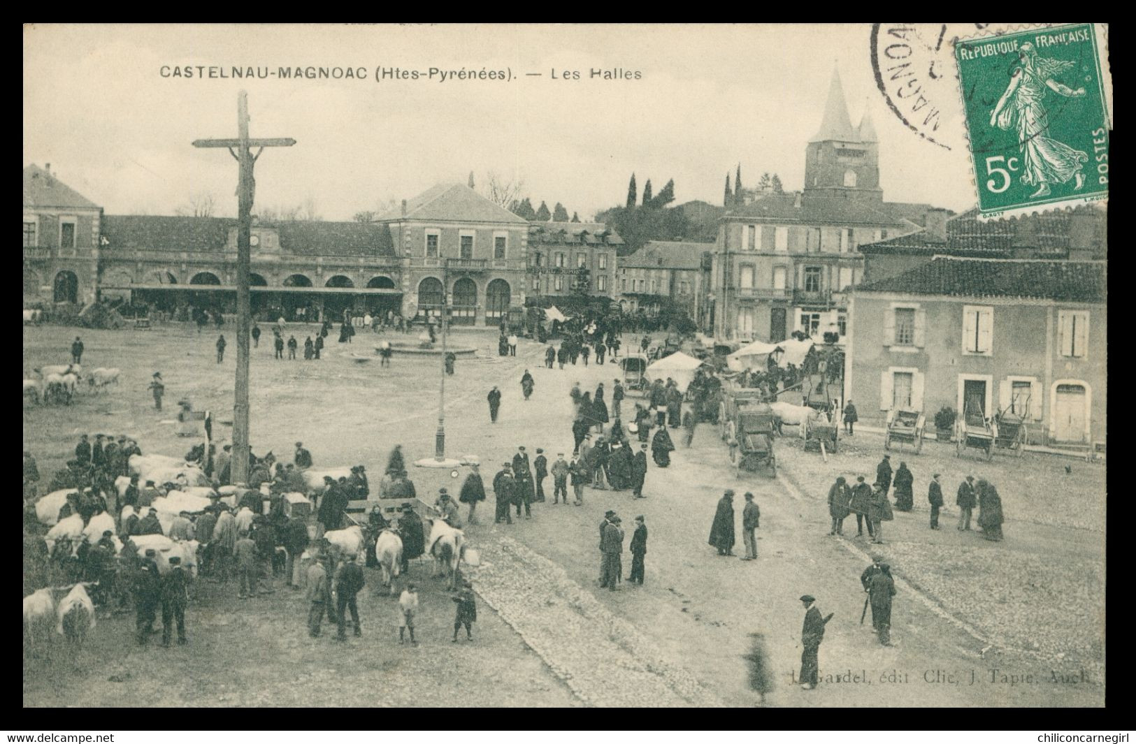 * CASTELNAU MAGNOAC - Les Halles - Très Animée - Edit. GARDEL - Cliché TAPIE - 1908 - Castelnau Magnoac