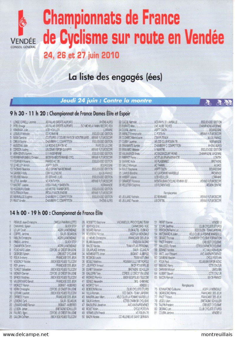Championnats De FRANCE Cyclisme Sur Route En Vendée Juin 2010, 4 Grandes  Feuilles A3 + Liste Des Engagés - Programme