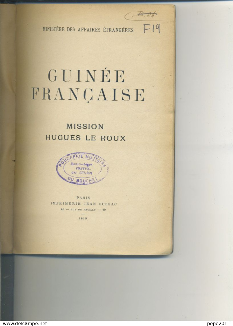 Mission Hugues Le Roux - GUINÉE FRANÇAISE - 1918 - French