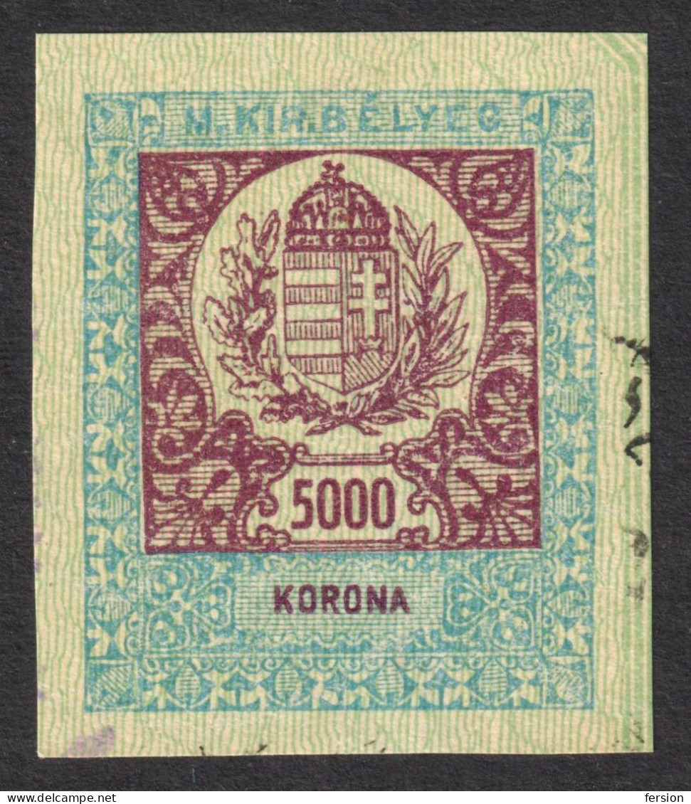 Hungary  1923 - PASSPORT Revenue Tax Stamp CUT - 5000 K - Inflation - Steuermarken