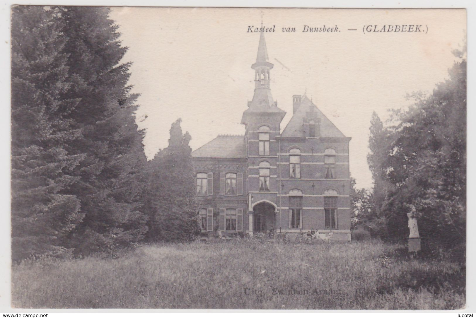 Bunsbeek - Kasteel - Uitg. Swinnen-Arnauts, Glabbeek - Glabbeek-Zuurbemde