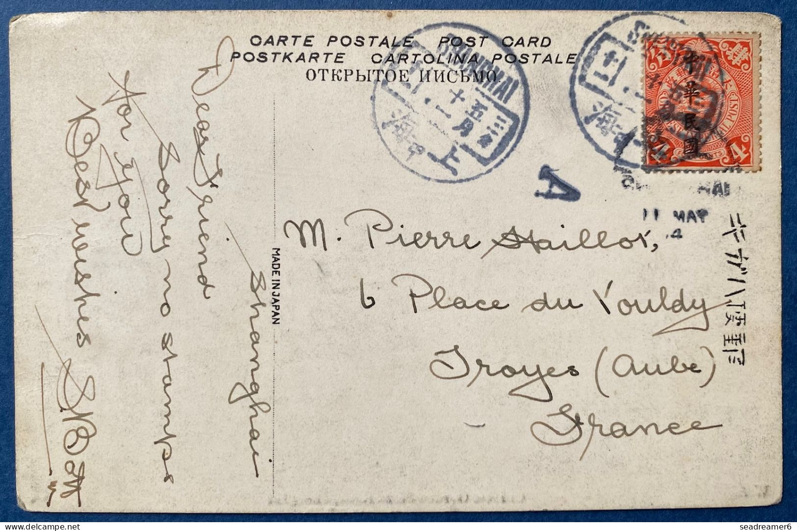 Chine Carte Postale N°77 4 Cent Oblitéré De SHANGHAI Pour TROYES TTB - Storia Postale