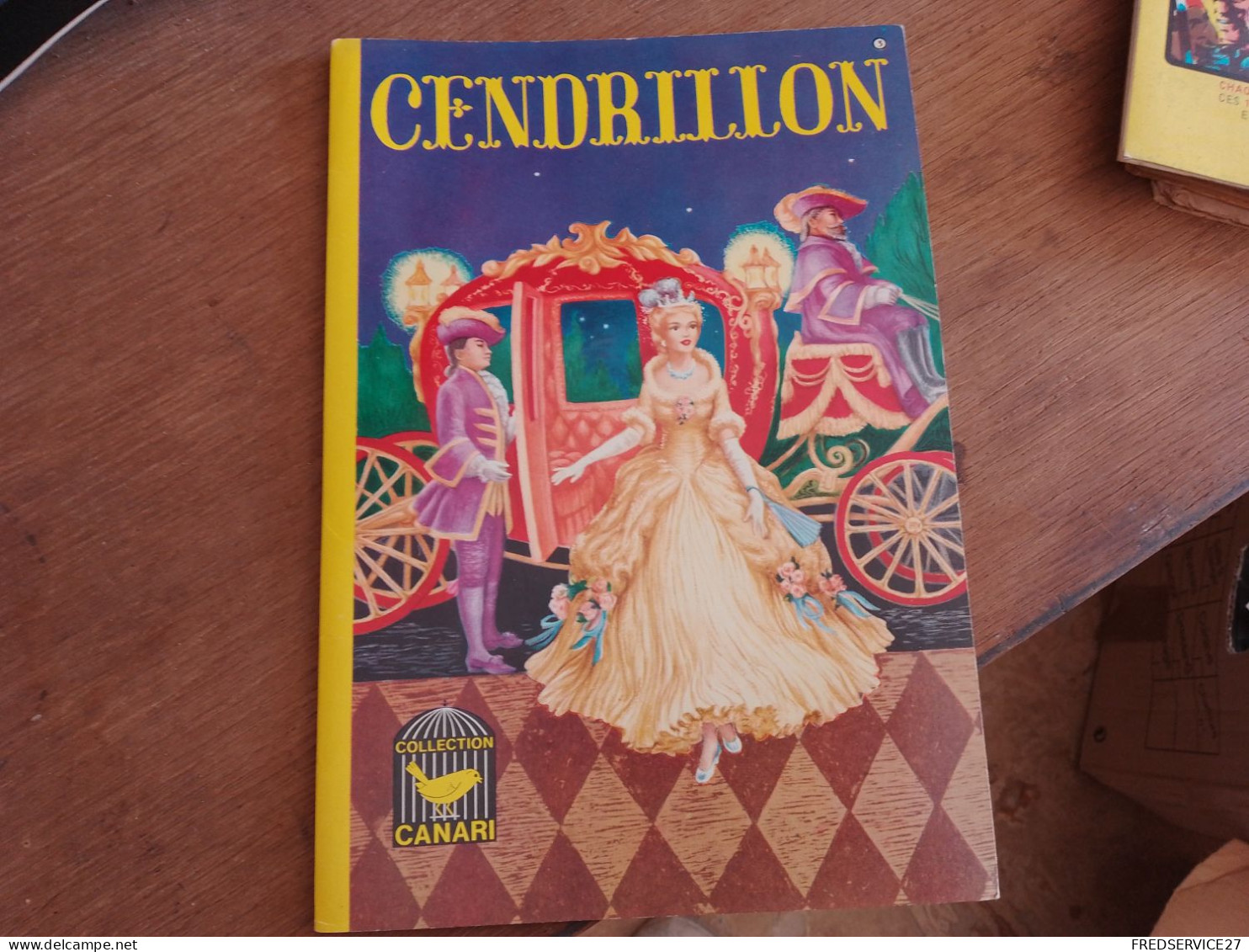 78 //  CENDRILLON  /COLLECTION CANARI /  1963 - Contes