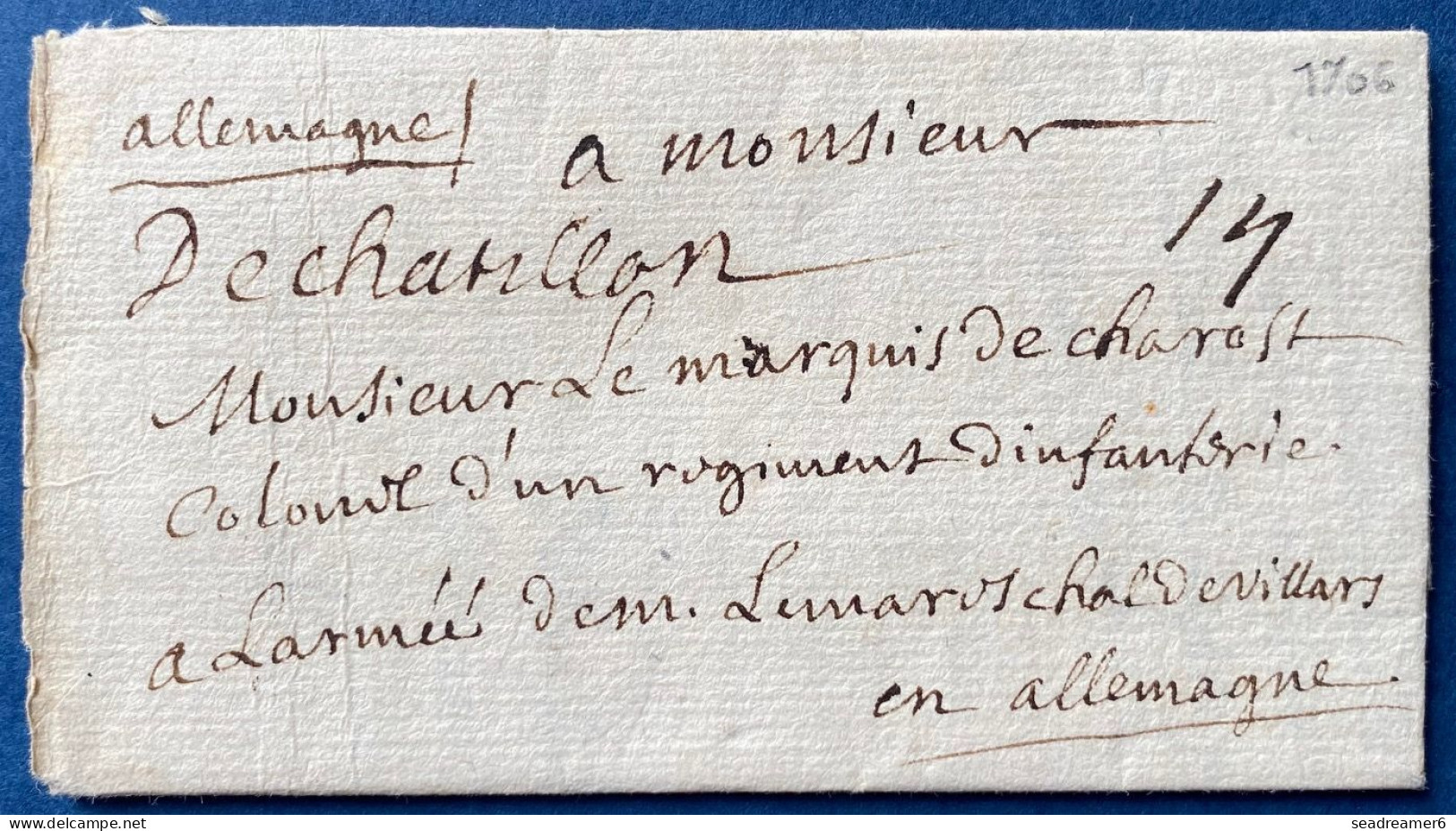 FRANCE Lettre 1706 LENAIN N°1 CHATILLON (SUR SEINE) Manuscrit, Pour Le MARQUIS DE CHAROST Colonel D'armée En ALLEMAGNE - ....-1700: Precursori