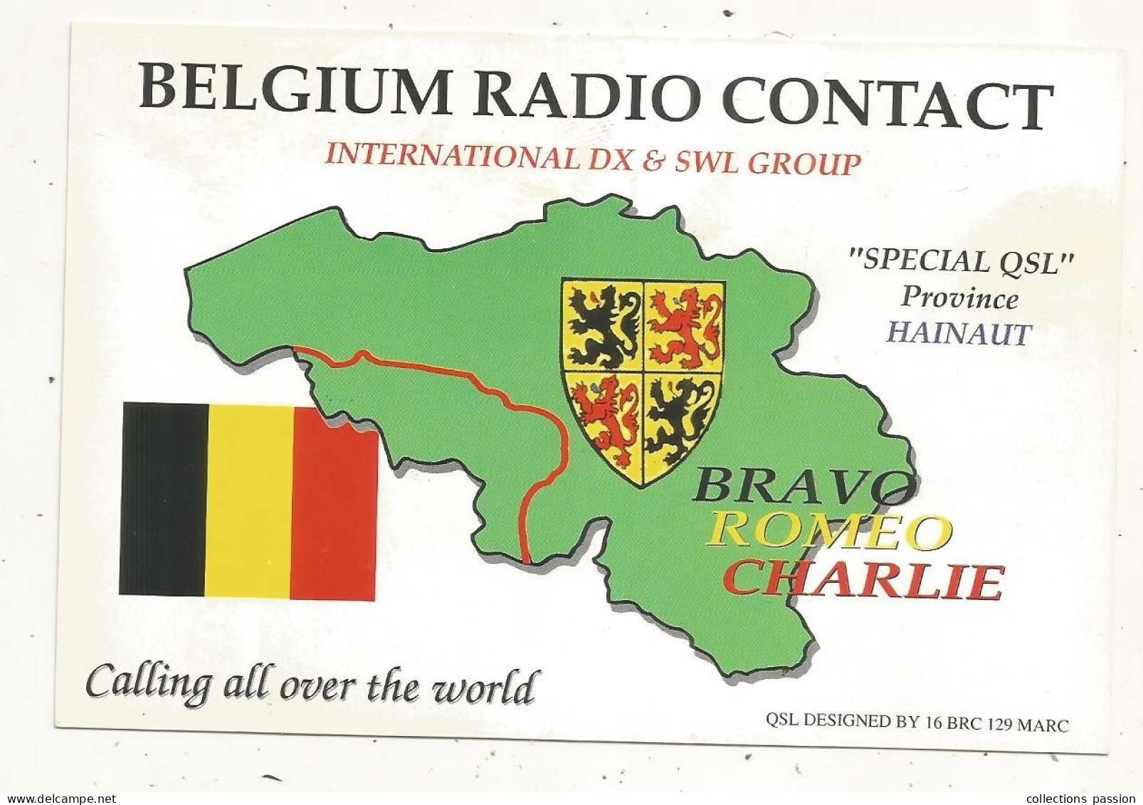 Cp , Carte QSL 4 Pages,  BRAVO ROMEO CHARLIE, International DX - SWL Group Belgium, HAINAUT,  2 Scans - Radio Amateur