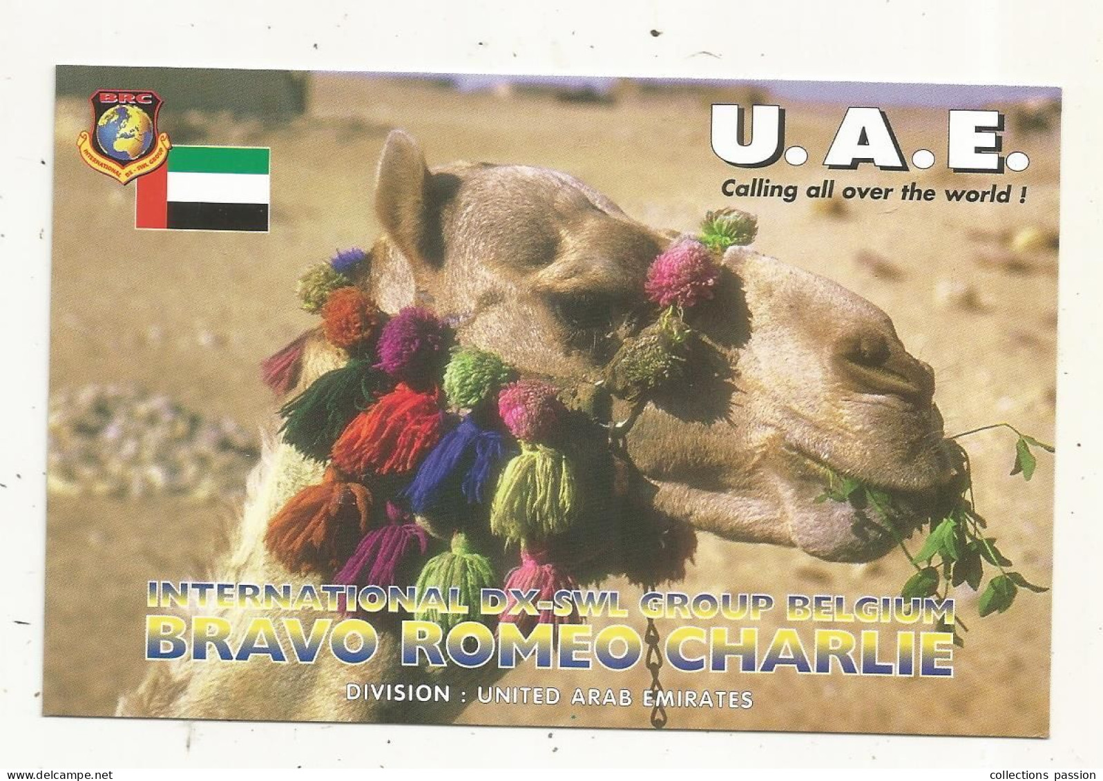 Cp , Carte QSL 4 Pages,  BRAVO ROMEO CHARLIE, International DX - SWL Group Belgium, UNITED ARAB EMIRATES,  2 Scans - Radio Amateur