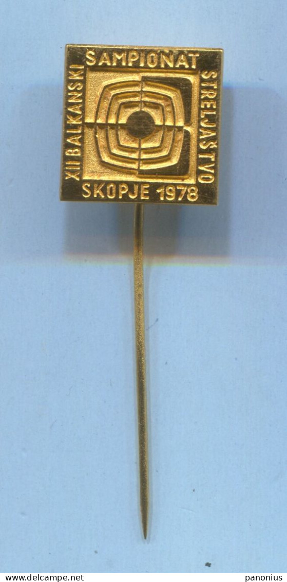 Archery Shooting - 12th Balkan Championship 1978. Skopje Yugoslavia, Vintage Pin Badge Abzeichen - Boogschieten