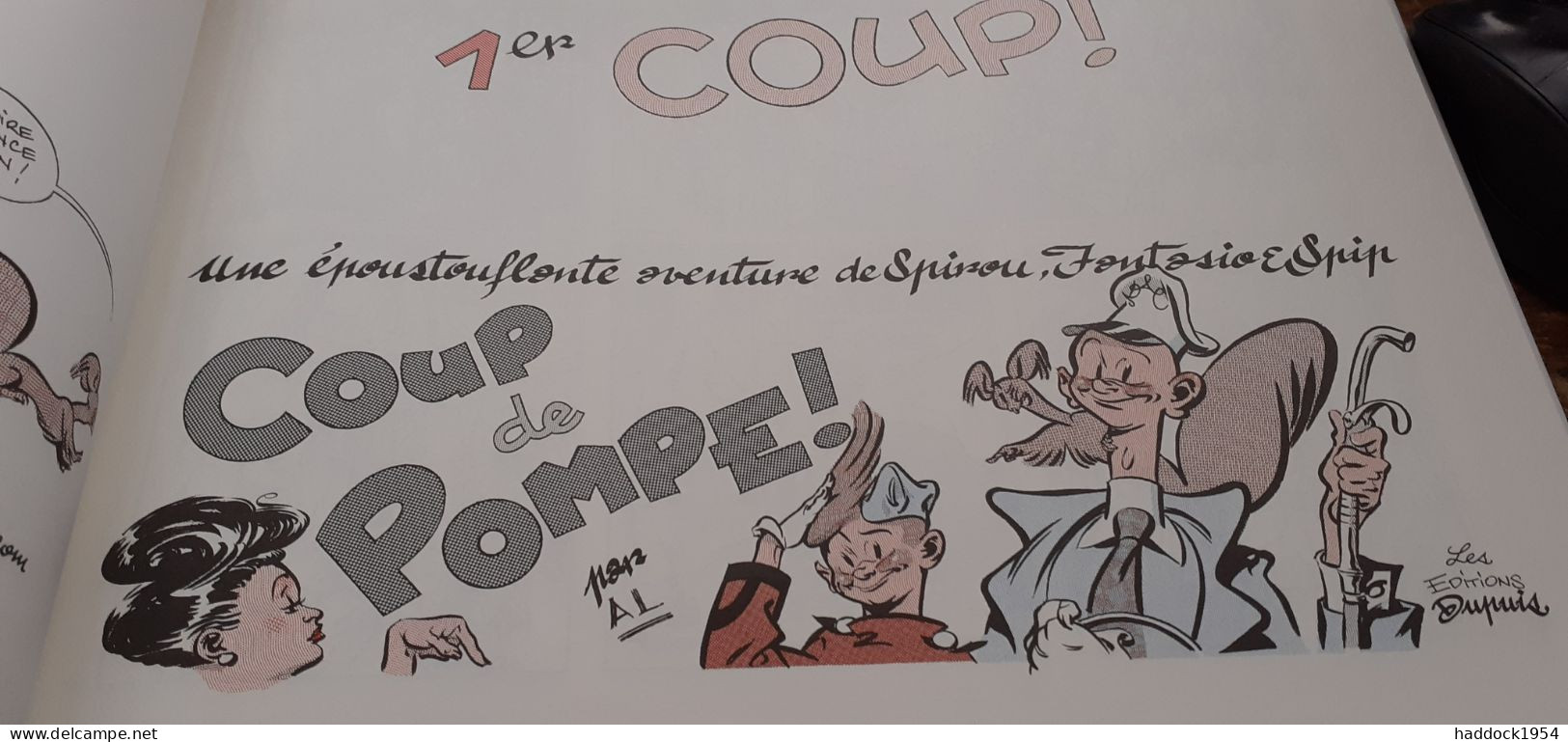 à Tous Les Coups C'est SPIROU ! AL Dupuis 2016 - Spirou Et Fantasio