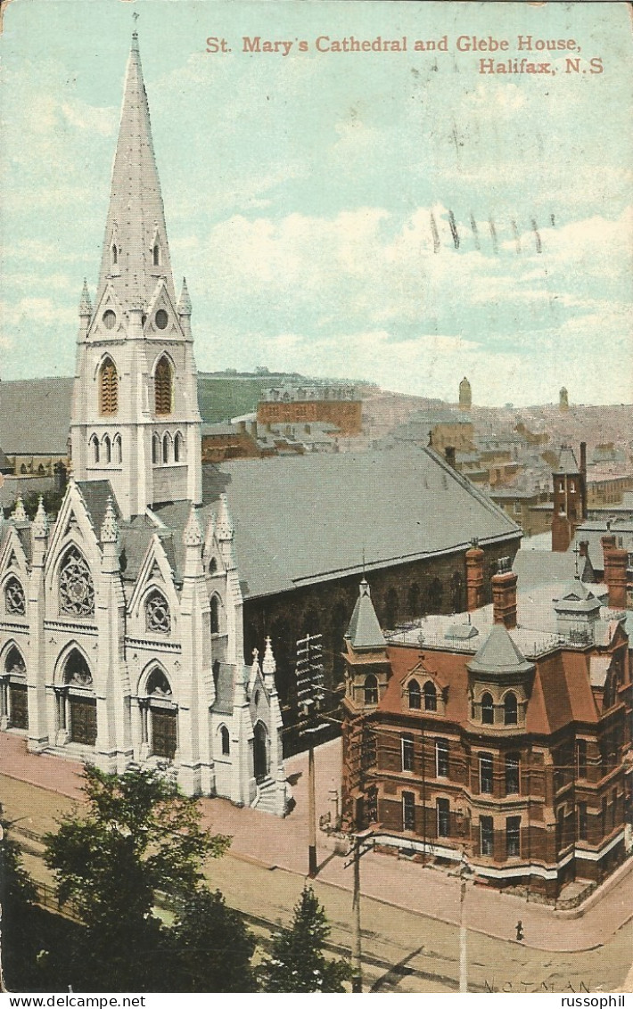CANADA - HALIFAX, N.S - ST MARY'S CATHEDRAL AND GLEBE HOUSE - PUB VALENTINE PHOT JV - 1909 - Halifax