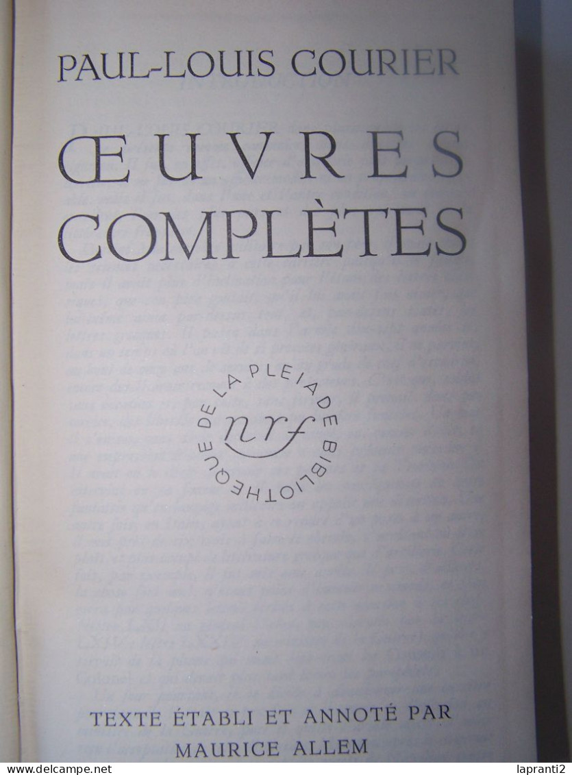 LA LITTERATURE. LA PLEIADE. PAUL-LOUIS COURIER. OEUVRES COMPLETES. - La Pléiade