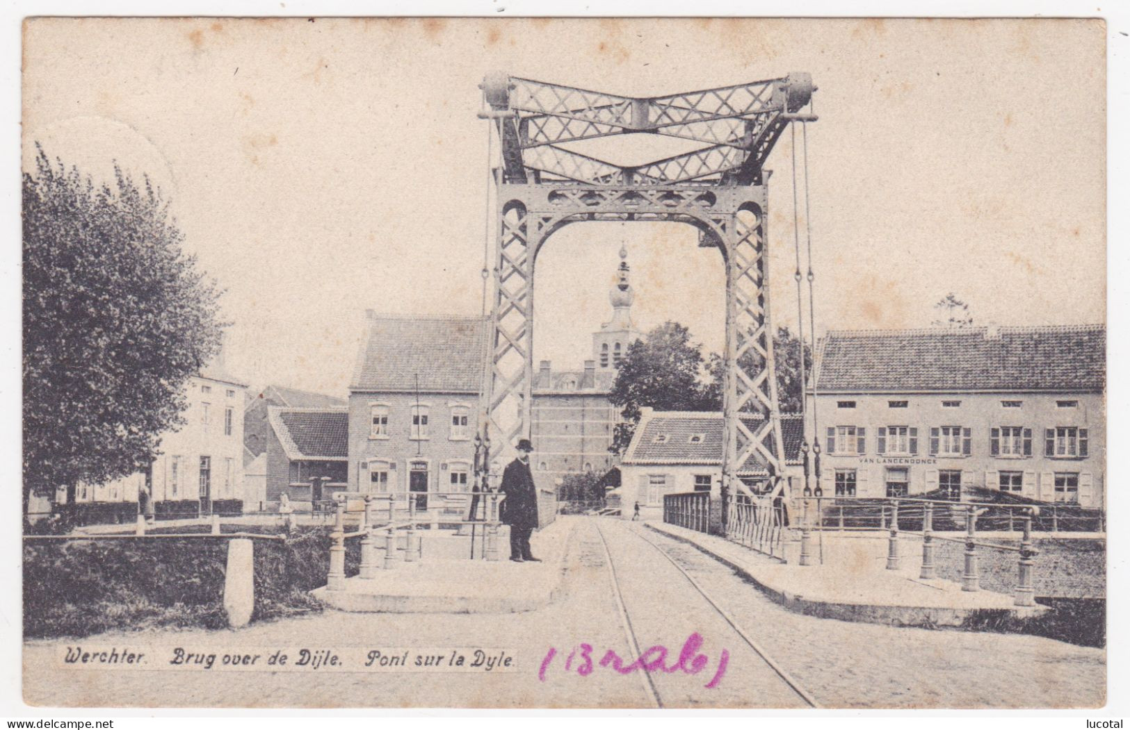 Werchter - Brug Over De Dijle - Geen Uitgever - Rotselaar